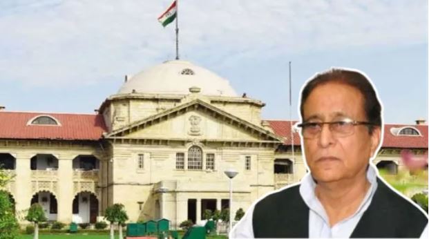 इलाहाबाद हाई कोर्ट से आजम खान को राहत नहीं