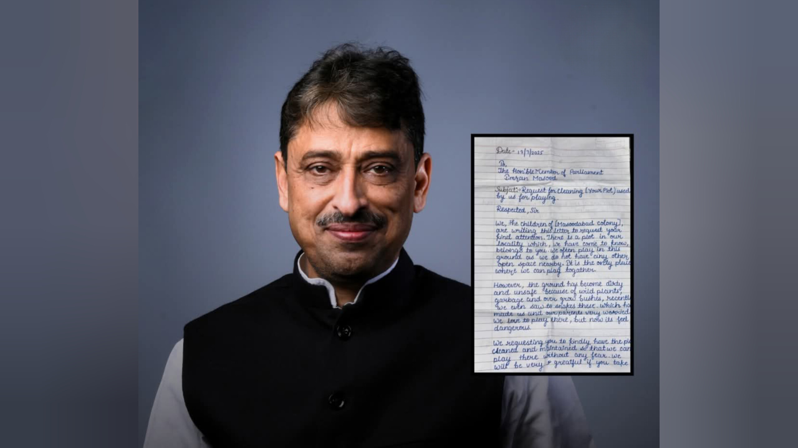 बच्चों ने सांसद इमरान मसूद को भेजी भावुक चिट्ठी, खेल मैदान की सफाई की लगाई गुहार