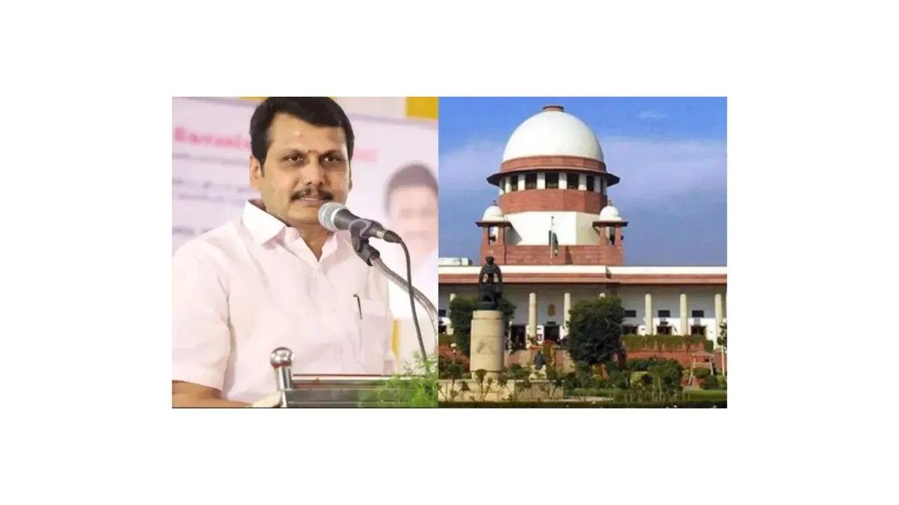 सेंथिल बालाजी को सुप्रीम कोर्ट से बड़ा झटका, फैसलों की टिप्पणियों को हटाने से इनकार